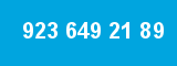 923 649 21 89 923 649 21 89